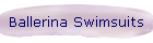 Ballerina Swimsuits